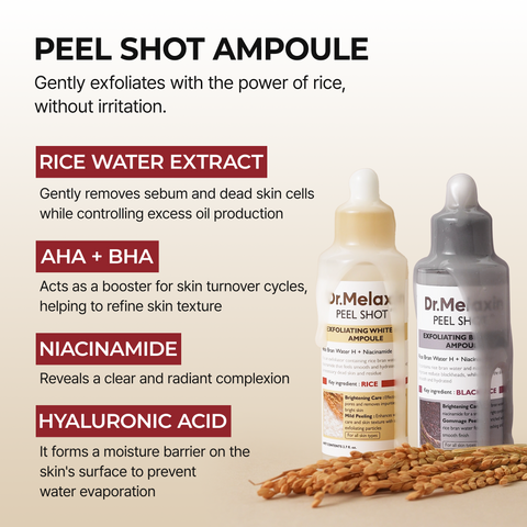 Dr.Melaxin Peel Shot Glow Rice Ampoule Duo & Kojic Acid Duo